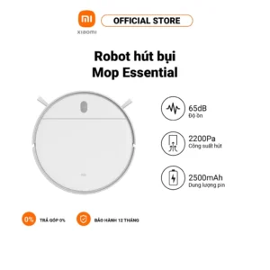 Robot hút bụi Xiaomi Vacuum Mop Essential